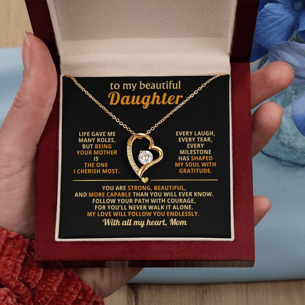 To My Beautiful Daughter, Follow Your Path with Courage (Keepsake Heart Necklace) - Mom