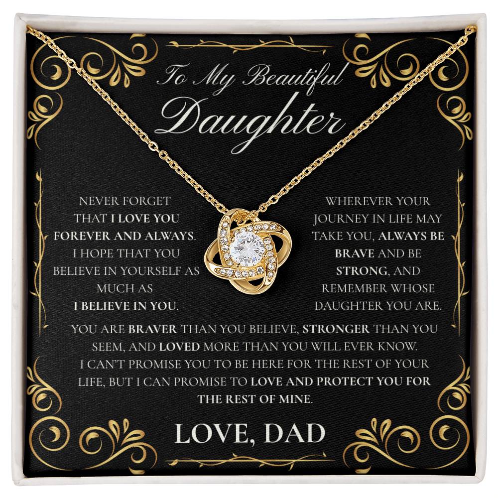 Daughter-Never Forget (Love Knot)- Dad