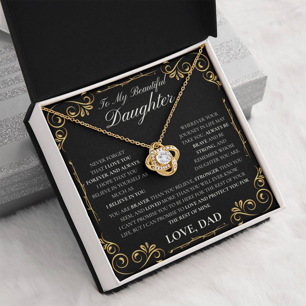 Daughter-Never Forget (Love Knot)- Dad