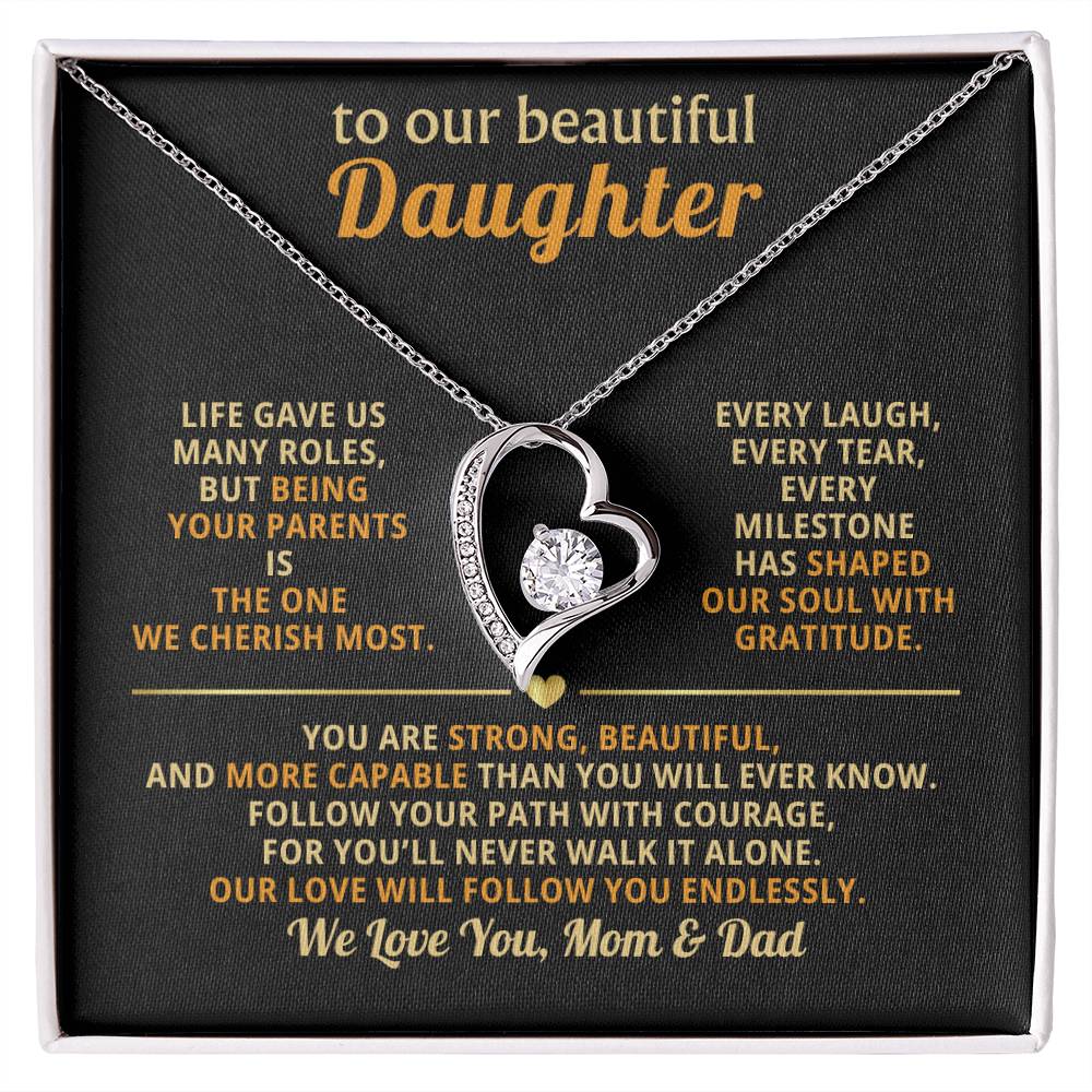 To My Beautiful Daughter, Follow Your Path with Courage (Keepsake Heart Necklace) - Mom & Dad