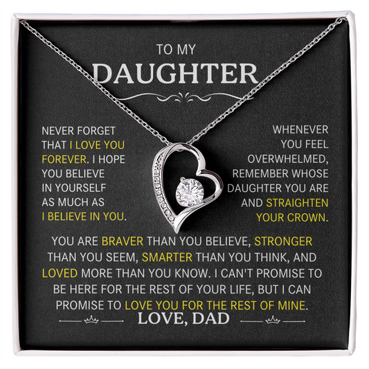 To My Daughter-Never Forget I Love You (Heart Necklace)-Dad