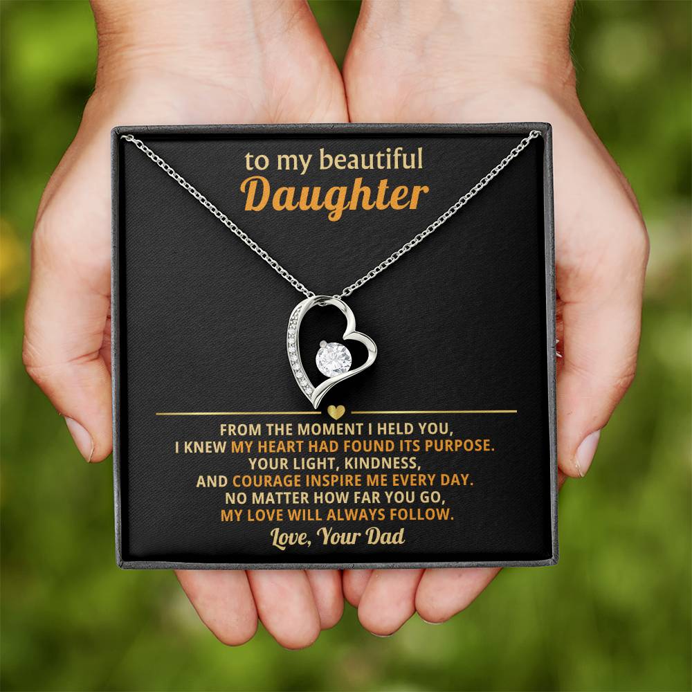 To My Daughter, My Love Will Always Follow You-Dad