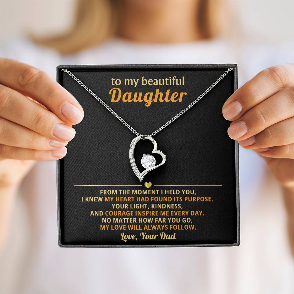 To My Daughter, My Love Will Always Follow You-Dad