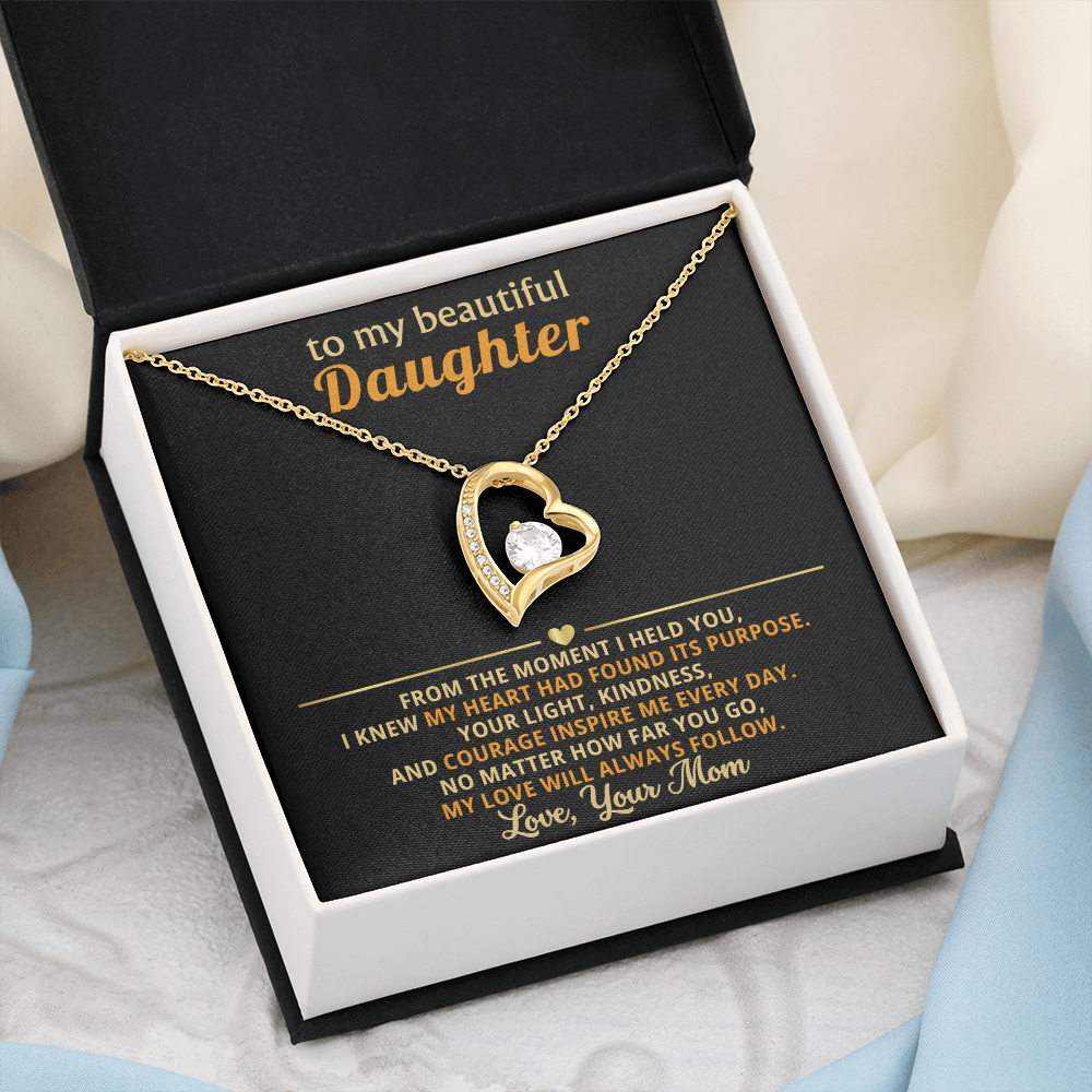 To My Daughter, My Love Will Always Follow You-Mom