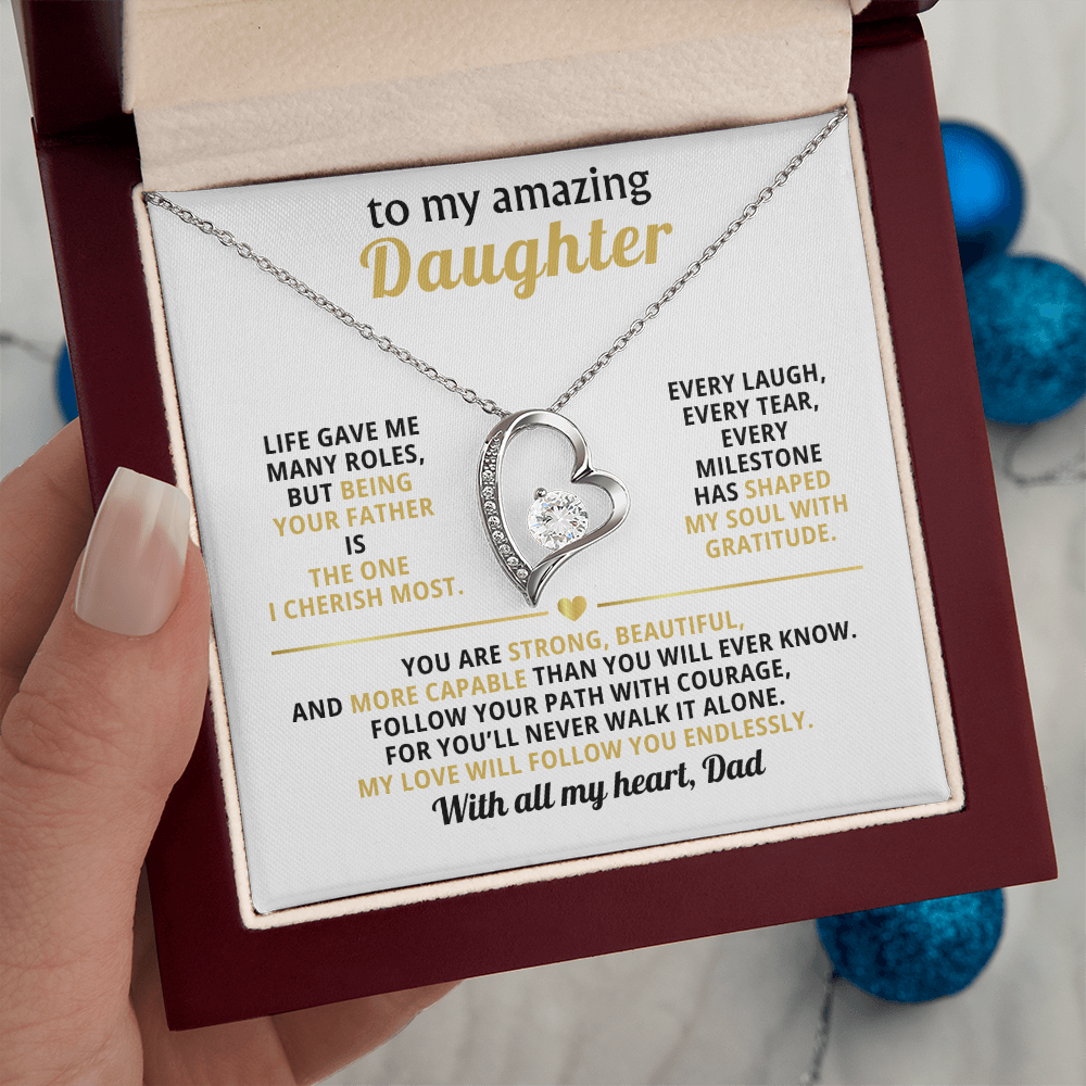 To My Amazing Daughter, You Are Strong, Beautiful, Capable (Heart Keepsake)-Dad