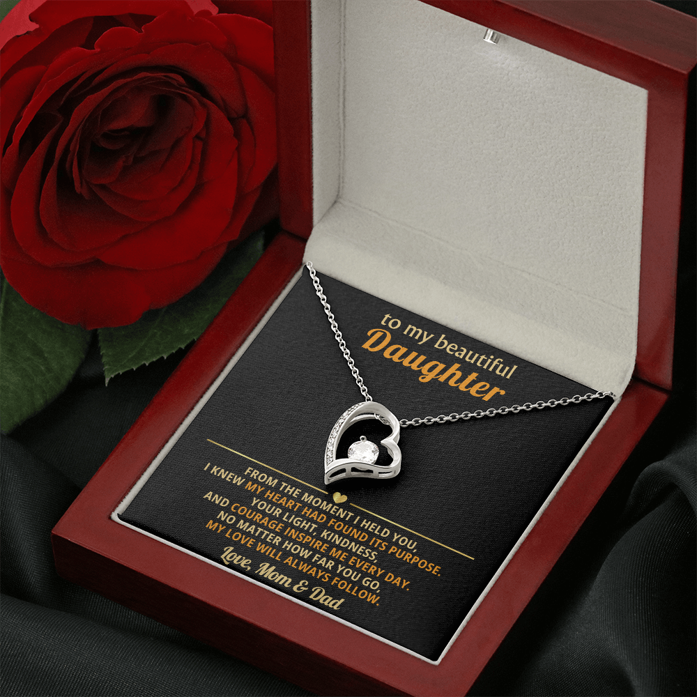 To My Daughter, My Love Will Always Follow You-Mom & Dad