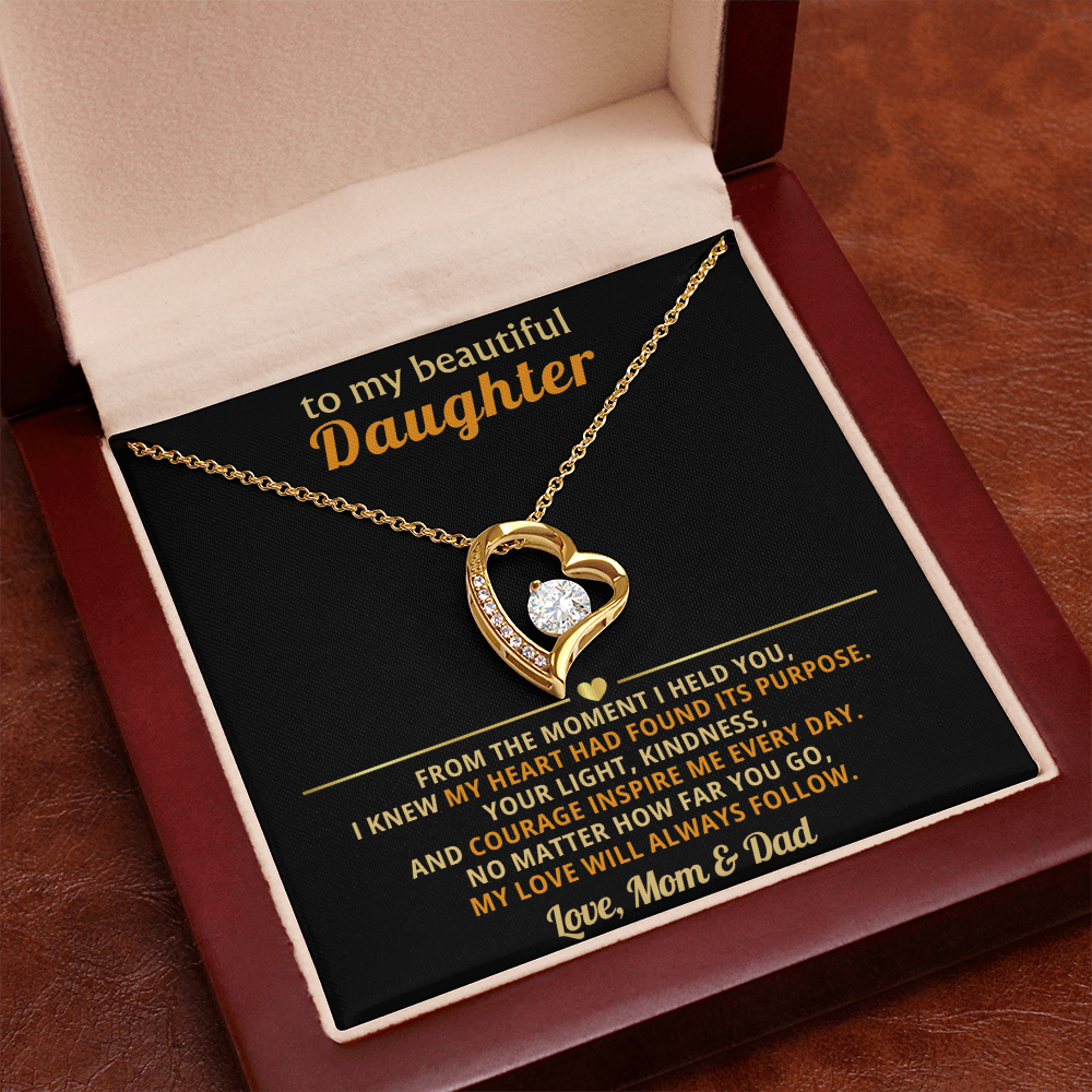 To My Daughter, My Love Will Always Follow You-Mom & Dad