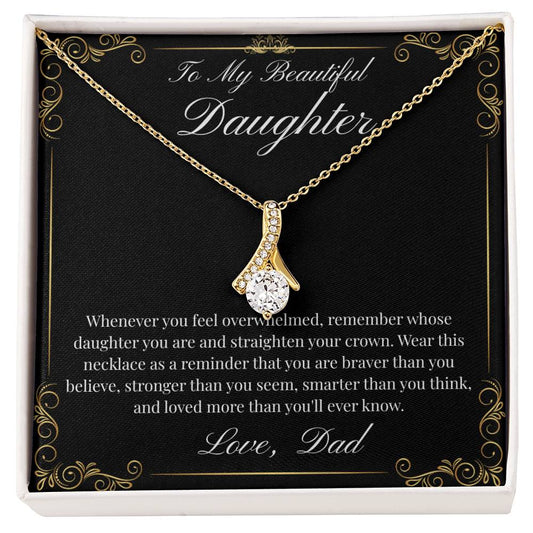 To My Beautiful Daughter (Alluring Beauty)-Dad
