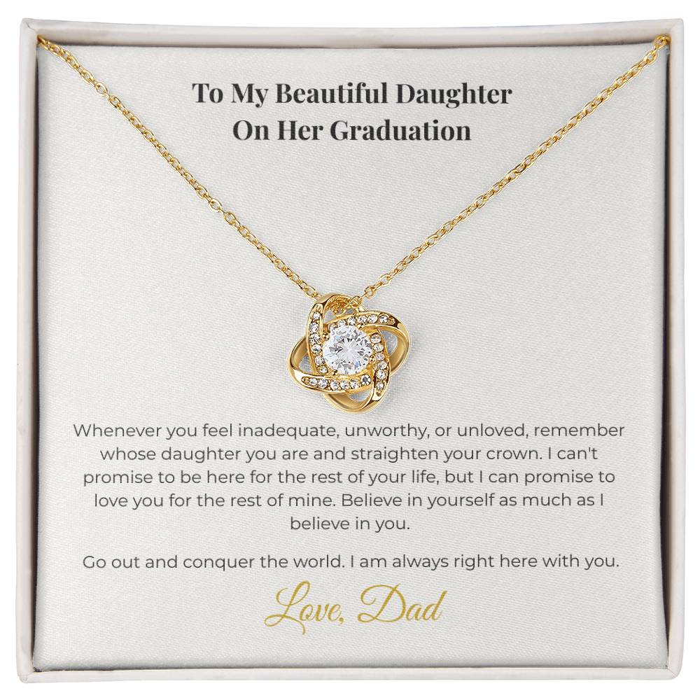 To My Beautiful Daughter On Her Graduation - The Love Knot Tribute