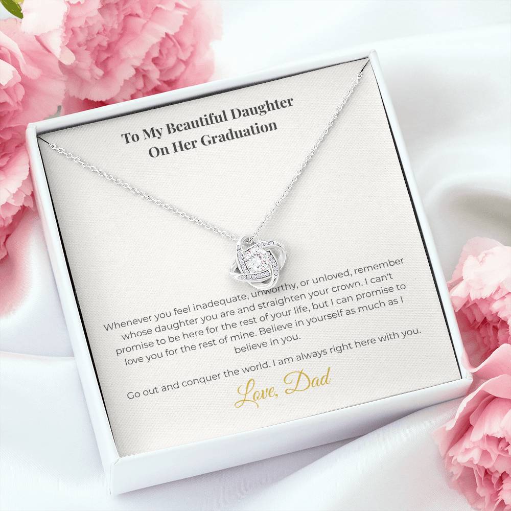 To My Beautiful Daughter On Her Graduation - The Love Knot Tribute