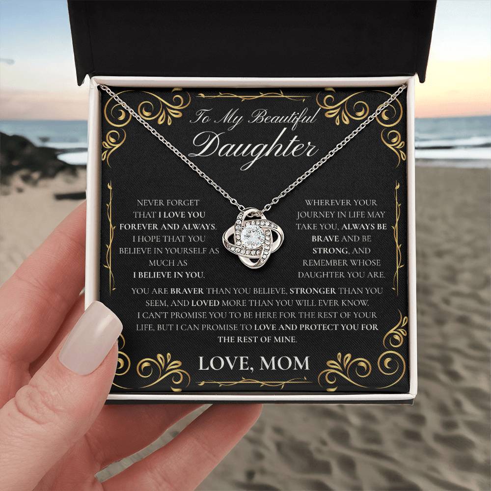 Daughter- Never Forget (Love Knot)- Mom
