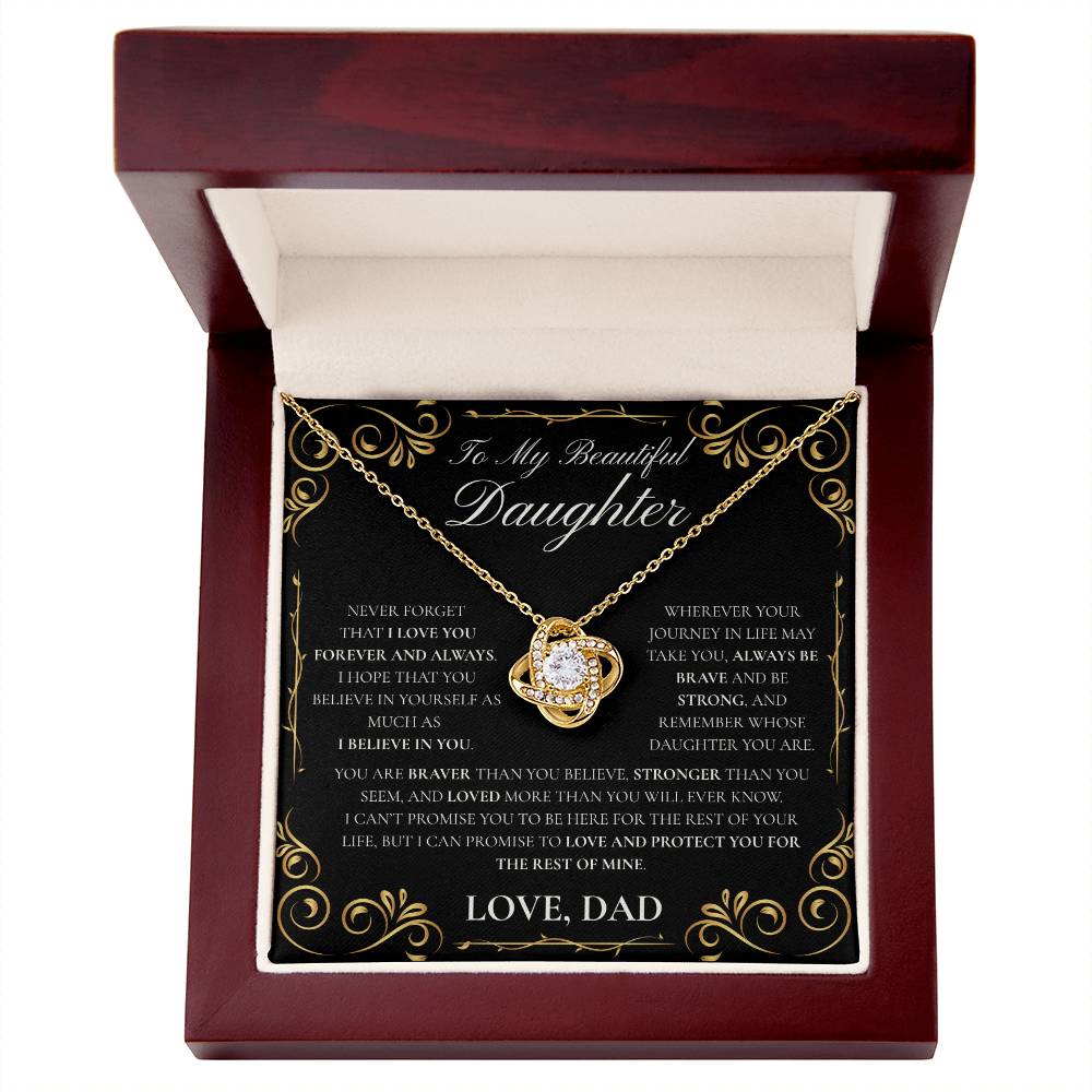 Daughter-Never Forget (Love Knot)- Dad