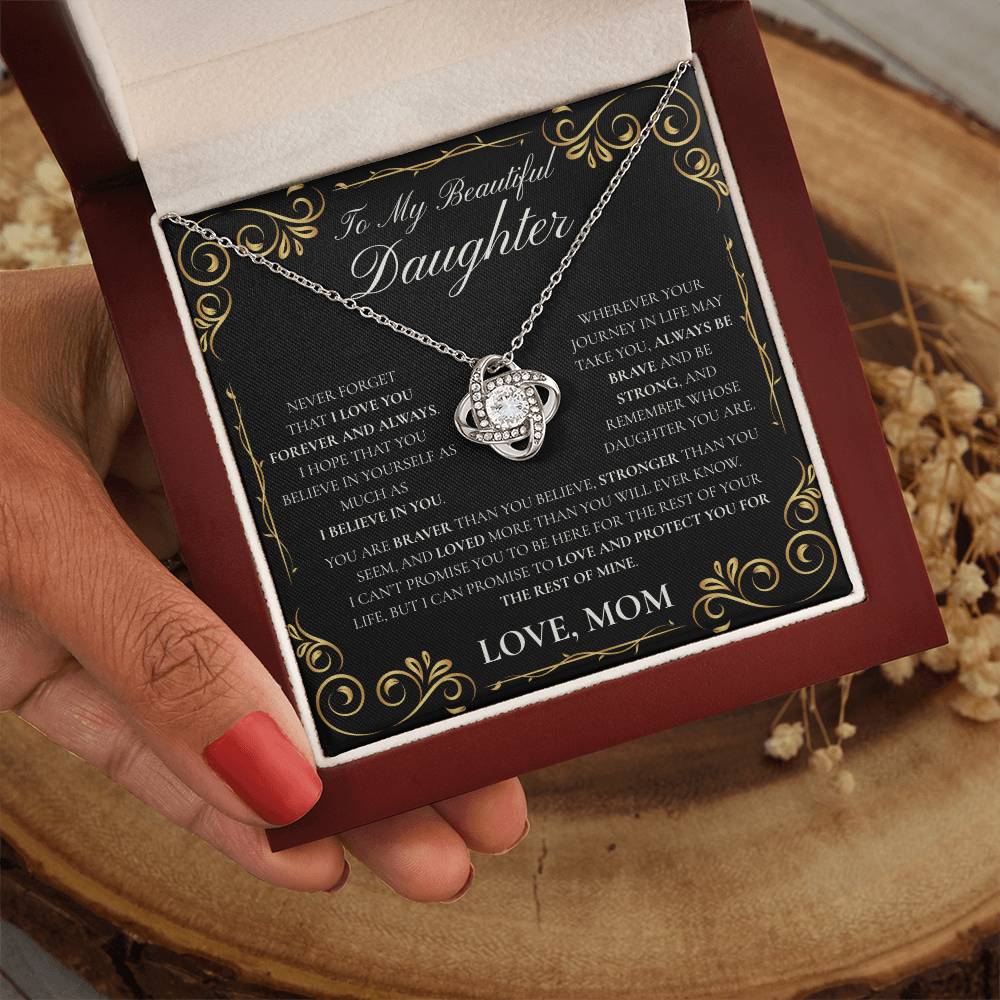 Daughter- Never Forget (Love Knot)- Mom